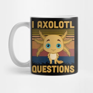 I Axolotl Questions Retro Vintage Funny Cute Axolotl Kids Mug